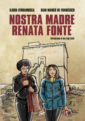 NOSTRA MADRE RENATA FONTE (SCONTO 50%)