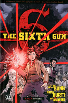 THE SIXTH GUN # 9 BOOTH HILL (SCONTO 50%)