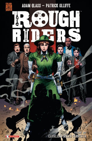 ROUGH RIDERS # 2 CAVALIERI NELLA TEMPESTA