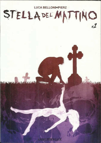 STELLA DEL MATTINO # 1 (SCONTO 50%)