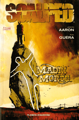 BOOK VERTIGO SCALPED # 3 MADRI MORTE
