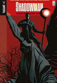 VALIANT # 6 SHADOWMAN 3 (SCONTO 50%)