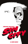 SIN CITY # 1 IL DURO ADDIO