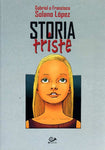 STORIA TRISTE (SCONTO 50%)