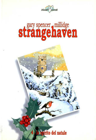 STRANGEHAVEN # 4 LO SPIRITO NEL NATALE (SCONTO 50%)