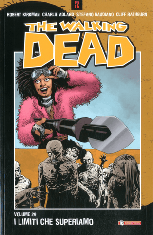 THE WALKING DEAD #29 I LIMITI CHE SUPERIAMO
