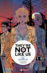 THEY'RE NOT LIKE US # 2 NOI CONTRO VOI
