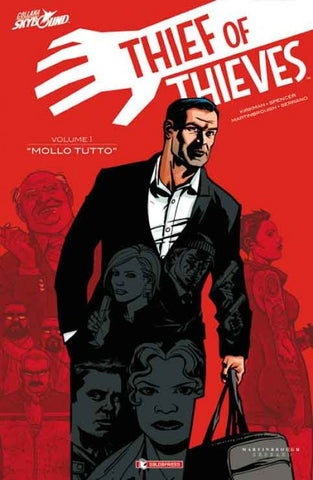 THIEF OF THIEVES IL LADRO DEI LADRI # 1 IO MOLLO TUTTO