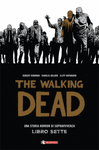 THE WALKING DEAD HARDCOVER # 7