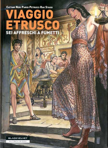 VIAGGIO ETRUSCO - SEI AFFRESCHI A FUMETTI (SCONTO 50%)