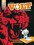 VOLT - CHE VITA DI MECHA # 6 L'OCCHIO DELLA TIGRE