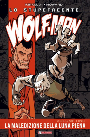 WOLF-MAN # 1 LA MALEDIZIONE DELLA LUNA PIENA