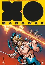 VALIANT #91 X-O MANOWAR NUOVA EDIZIONE 4 VARIANT (SCONTO 50%)