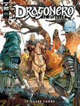 DRAGONERO #98 IL RIBELLE 21 LE GAZZE LADRE