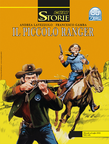 LE STORIE #105 IL PICCOLO RANGER
