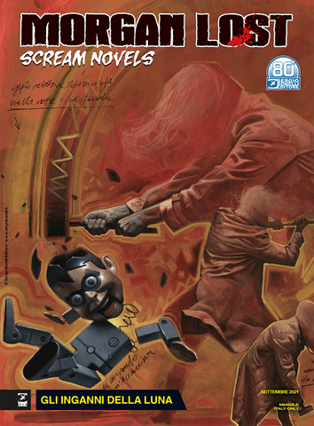 MORGAN LOST SCREAM NOVELS # 3 GLI INGANNI DELLA LUNA