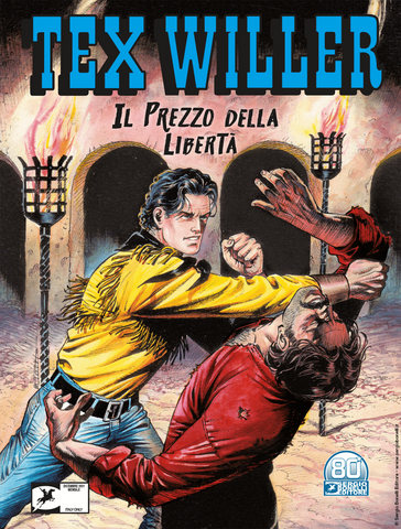 TEX WILLER #38 IL PREZZO DELLA LIBERTA