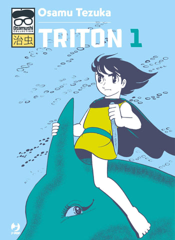 COLLANA TEZUKA TRITON # 1