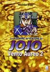 BIZZARRE AVVENTURE DI JOJO #31 VENTO AUREO 2