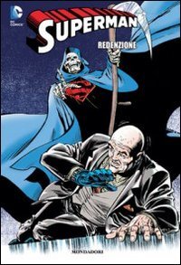 COLLANA SUPERMAN # 4 REDENZIONE