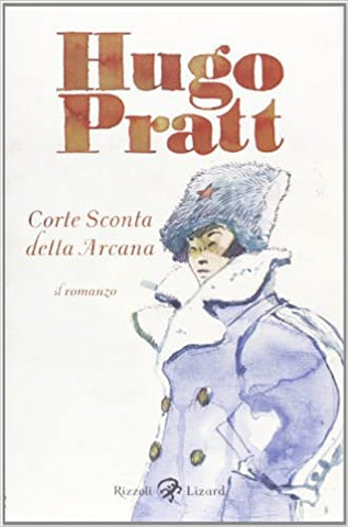 PRATT CORTE SCONTA DETTA ARCANA ROMANZO RIST