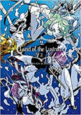 LAND OF THE LUSTROUS # 2