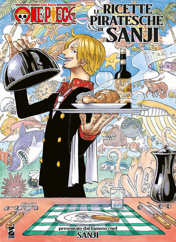 ONE PIECE LE RICETTE PIRATESCHE DI SANJI