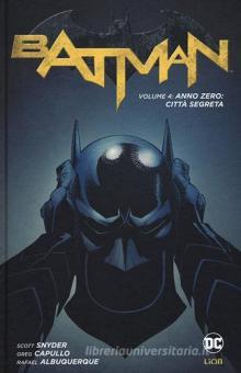 NEW 52 LIMITED #52 BATMAN 4 ANNO ZERO: CITTÀ SEGRETA
