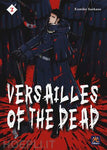 VERSAILLES OF THE DEAD # 2