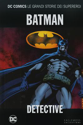 DC COMICS – LE GRANDI STORIE DEI SUPEREROI (201600) 21 BATMAN - DETECTIVE