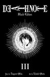 DEATH NOTE BLACK EDITION # 3 (di 6) III RISTAMPA - ALASTOR