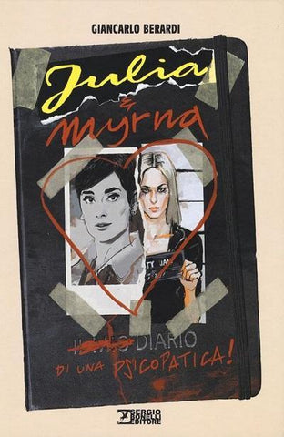 JULIA & MYRNA DIARIO DI UNA PSICOPATICA - ALASTOR
