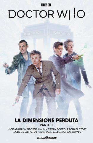 DOCTOR WHO #12 LA DIMENSIONE PERDUTA PARTE I