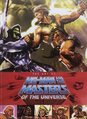 THE ART OF HE-MAN AND THE MASTERS OF THE UNIVERSE