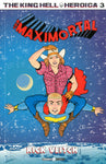 COSMO COMICS #138 KING HELL HEROICA 3 BOY MAXIMORTAL