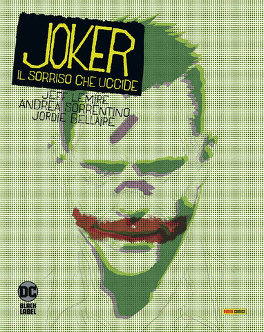 DC BLACK LABEL COMPL COLL JOKER IL SORRISO CHE UCCIDE