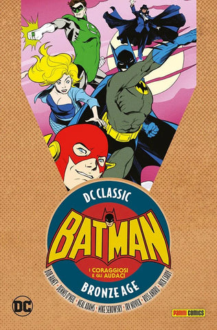 DC CLASSIC BRONZE AGE I CORAGGIOSI E GLI AUDACI # 2