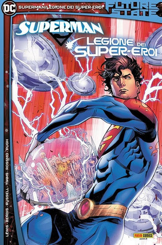FUTURE STATE SUPERMAN/LEGIONE DEI SUPEREROI