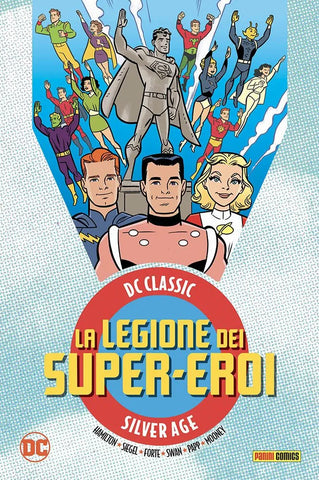 DC CLASSIC SILVER AGE LEGIONE DEI SUPER EROI # 2