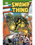 DC COLLECTION SWAMP THING NUOVE RADICI