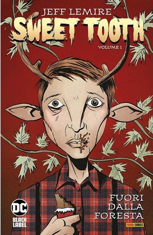 DC BLACK LABEL HITS SWEET TOOTH # 1 FUORI DALLA FORESTA