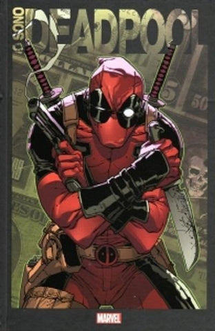 IO SONO DEADPOOL SECONDA RISTAMPA - ALASTOR