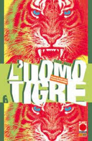 L UOMO TIGRE TIGER MASK # 6 (di 14) - ALASTOR