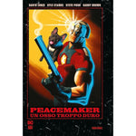 DC BLACK LABEL COMPLETE COLLECTION PEACEMAKER UN OSSO TROPPO DURO