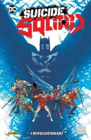 DC COLLECTION SUICIDE SQUAD # 2 RIVOLUZIONARI