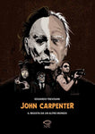 JOHN CARPENTER IL REGISTA DA UN ALTRO MONDO