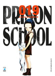 STORIE DI KAPPA #267 PRISON SCHOOL 19