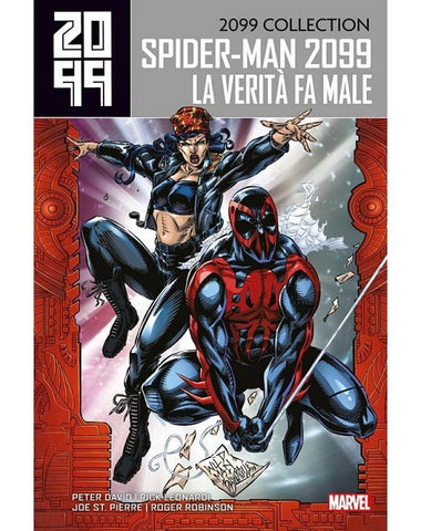 2099 COLLECTION SPIDER-MAN # 4 LA VERITA FA MALE