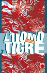 L UOMO TIGRE TIGER MASK # 7 (di 14) - ALASTOR